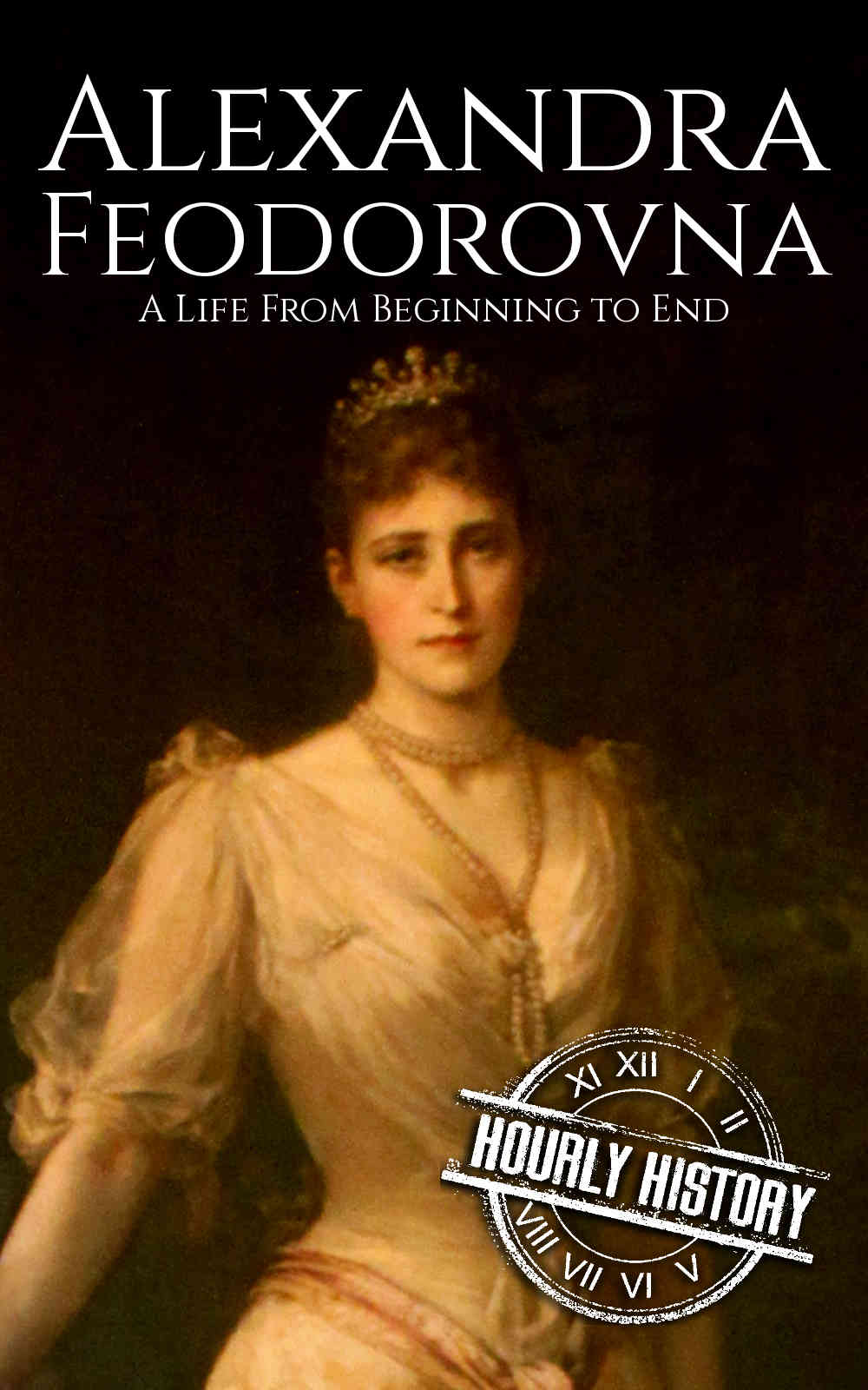 Book cover for Alexandra Feodorovna