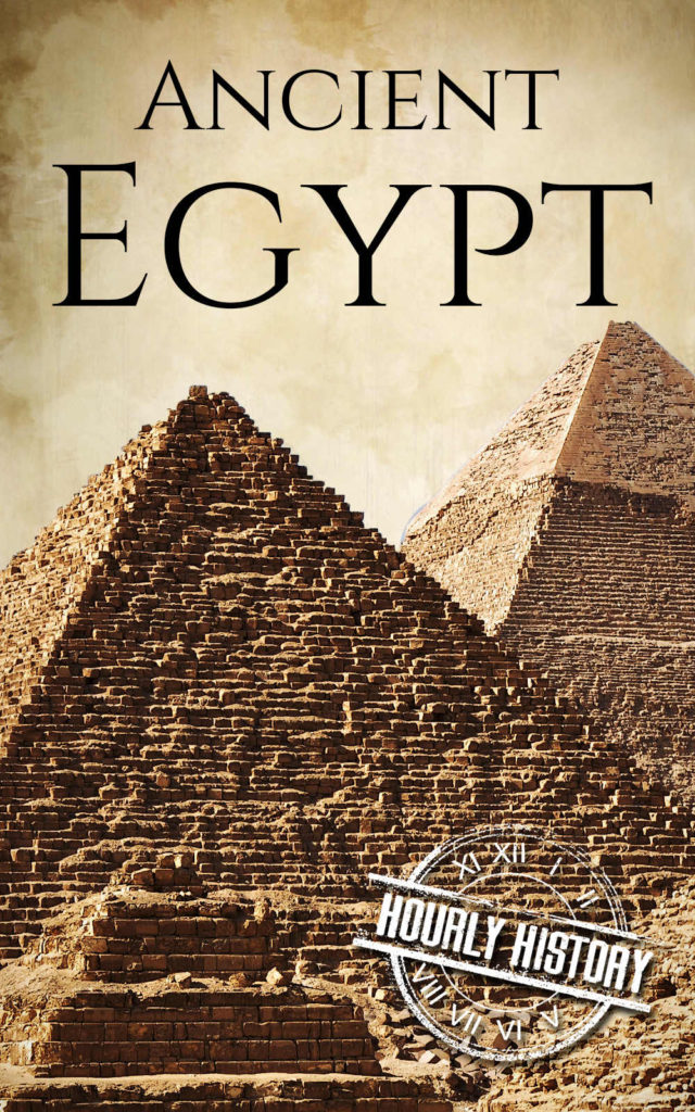 Ancient Egypt - Hourly History