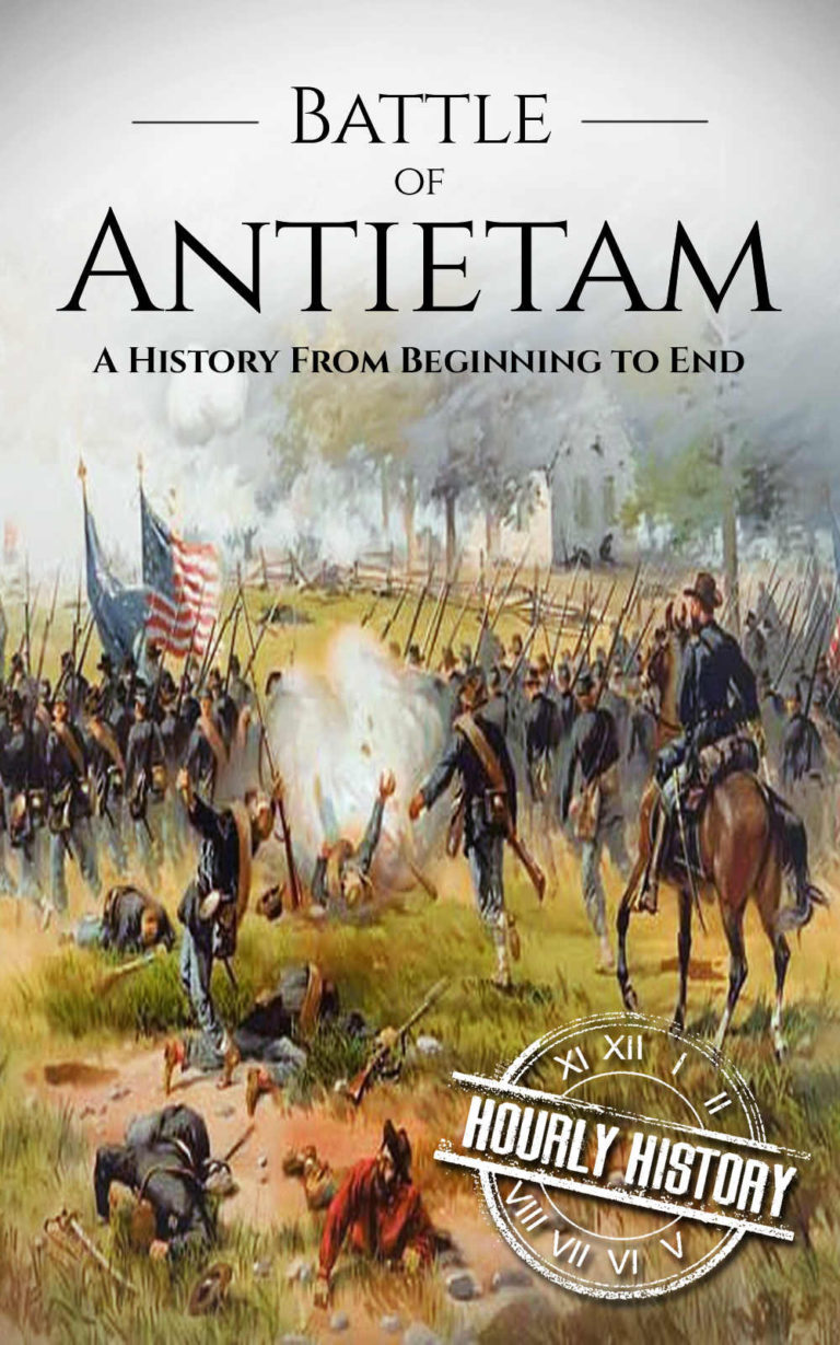 Battle Of Antietam - Hourly History