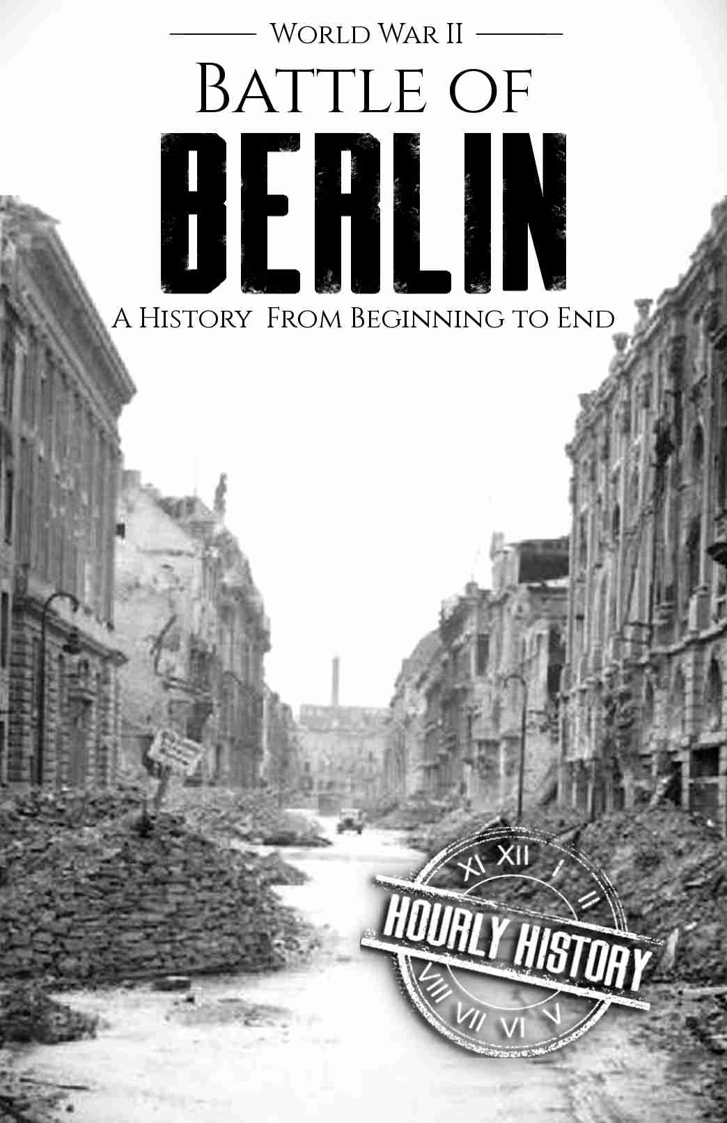 Book cover for Battle of Berlin - World War II