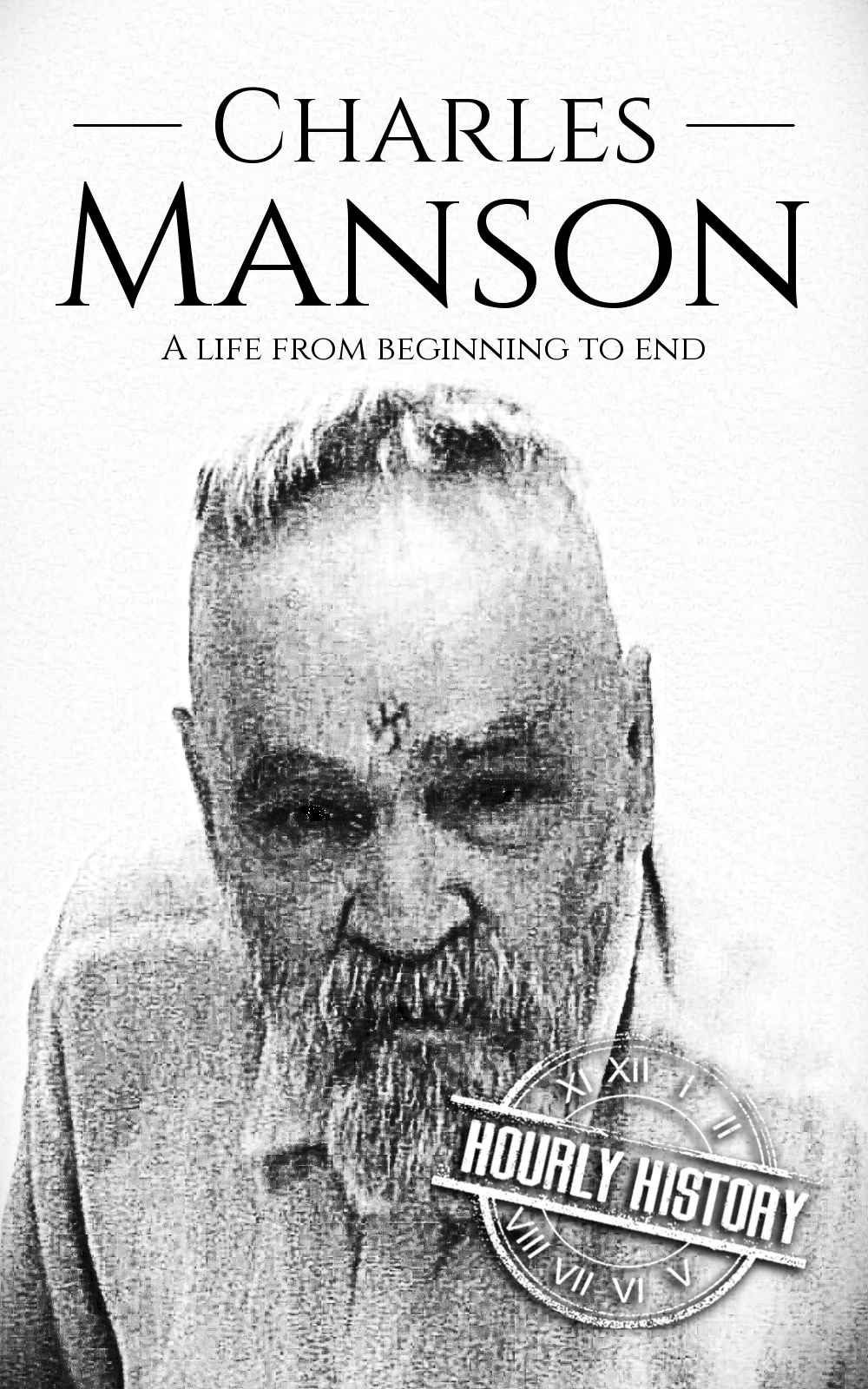 Book cover Book cover for Charles Ifor Charles Manson