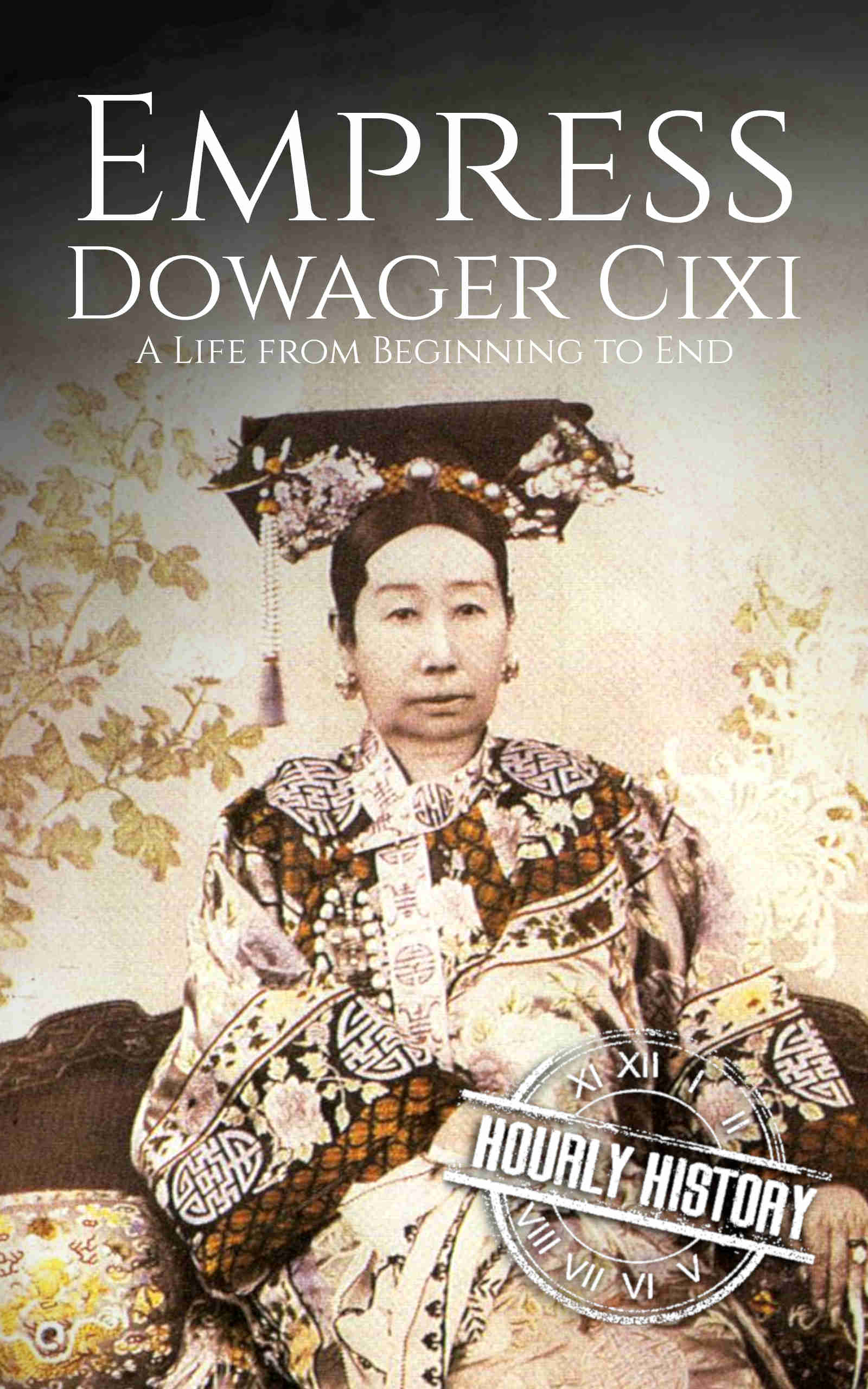 Book cover for Empress Dowager Cixi