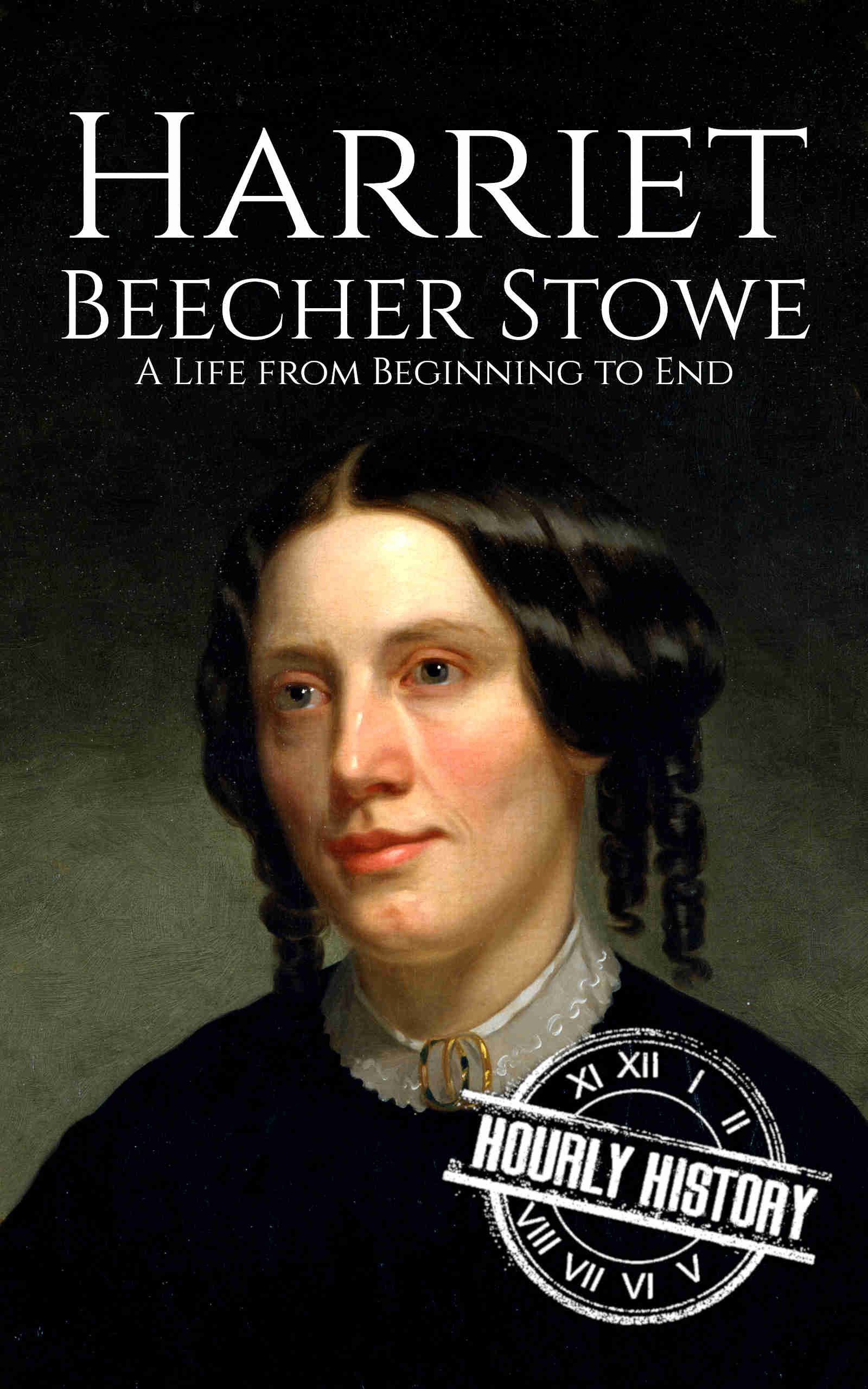 Book cover for Harriet Beecher Stowe