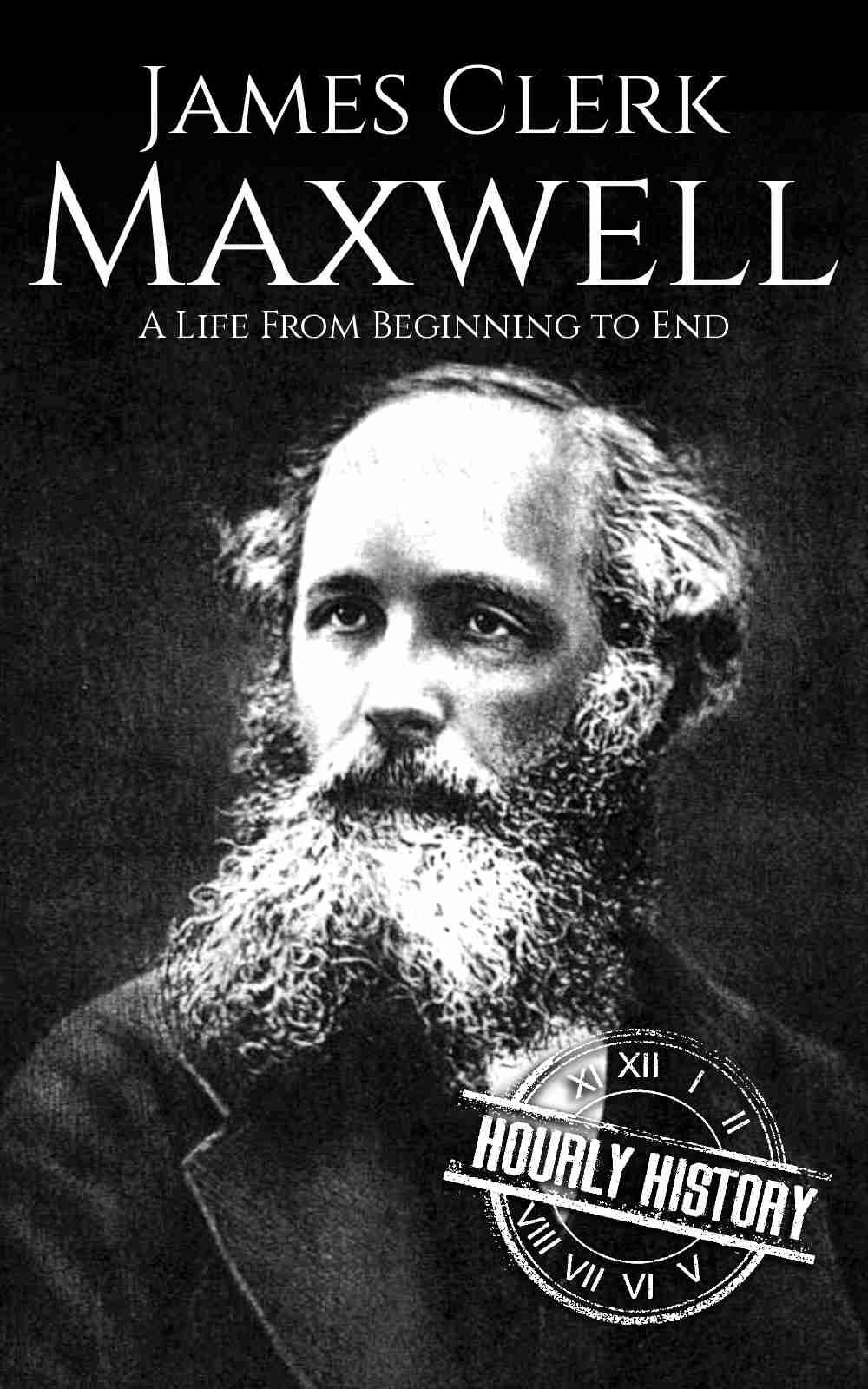 Book cover for James Clerk Maxwell