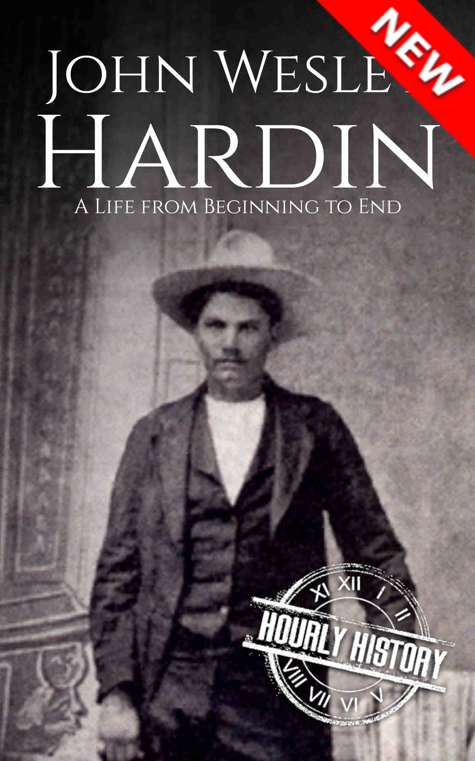 Book cover for John Wesley Hardin