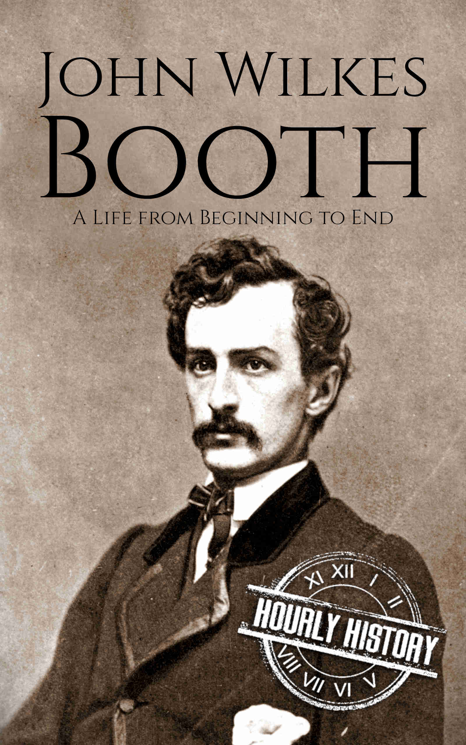 Book cover for John Wilkes Booth
