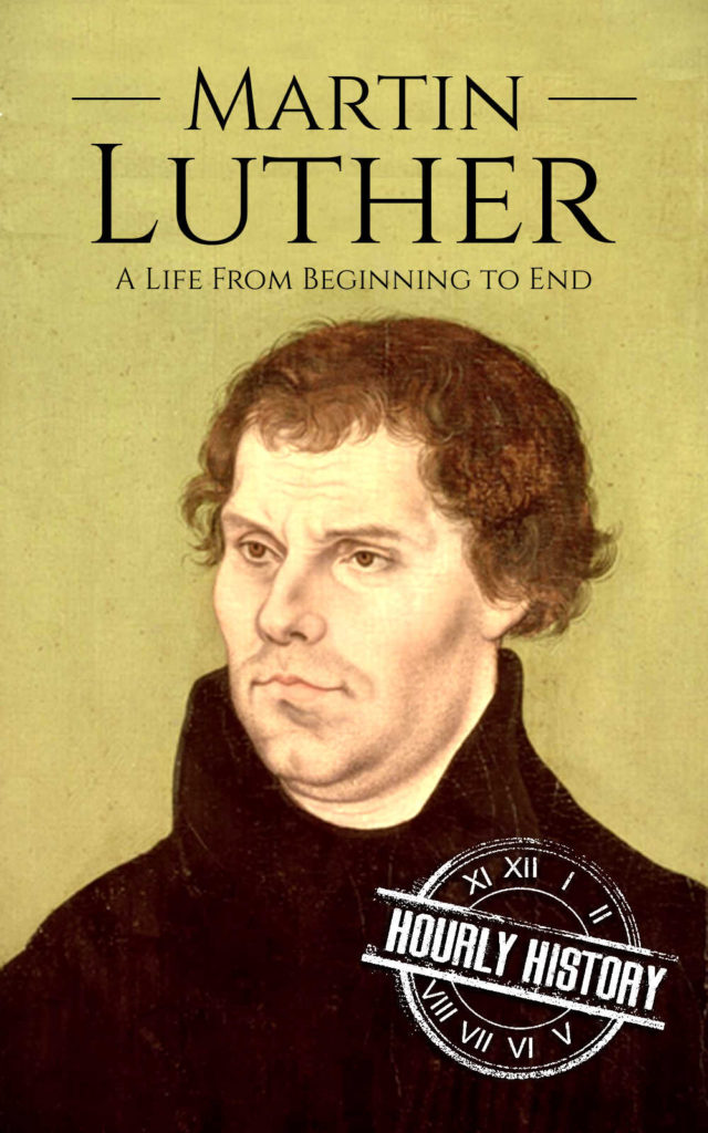 Martin Luther | Biography & Facts | #1 Source of History Books