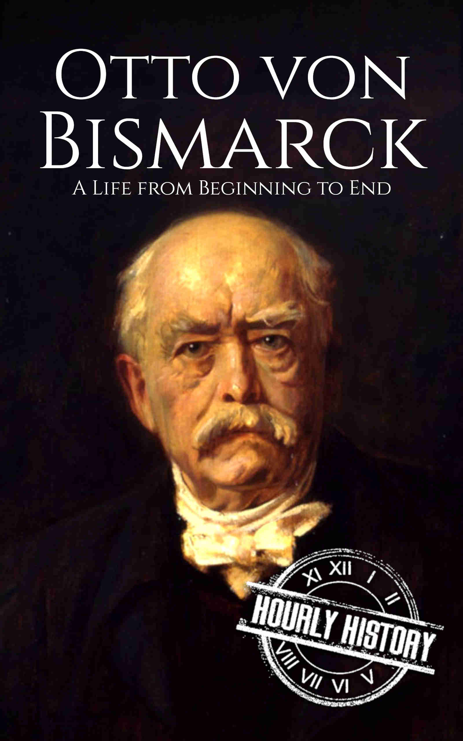 Book cover for Otto von Bismarck