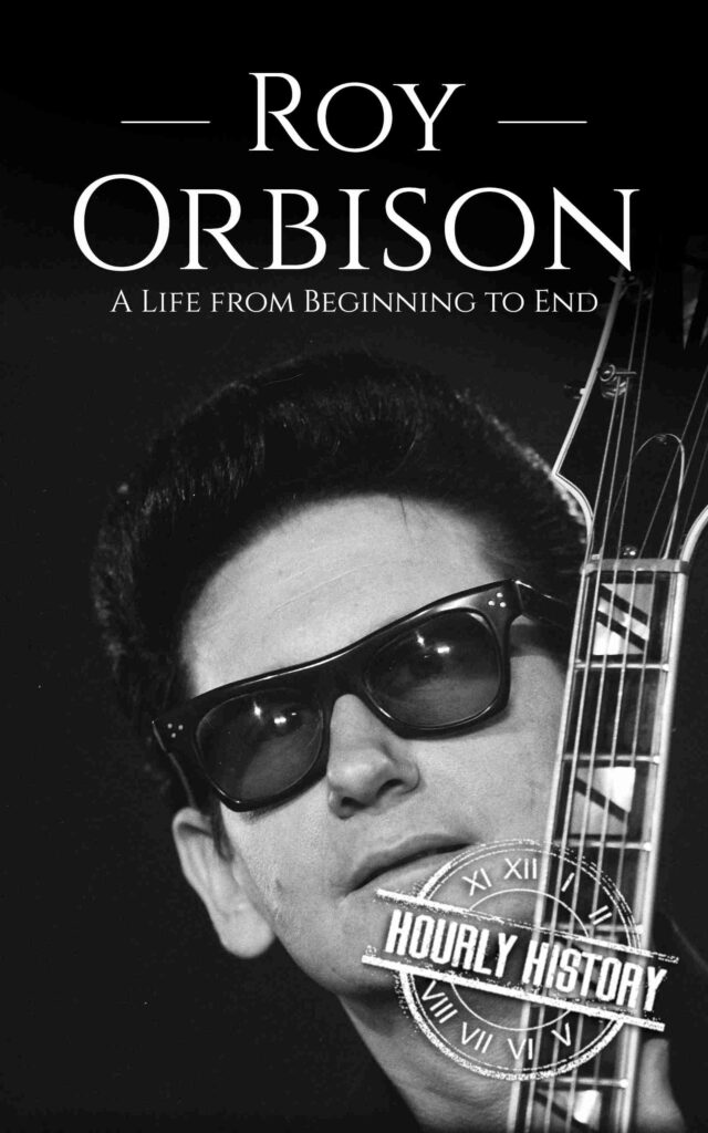 Roy Orbison | Biography & Facts | #1 Source Of History Books