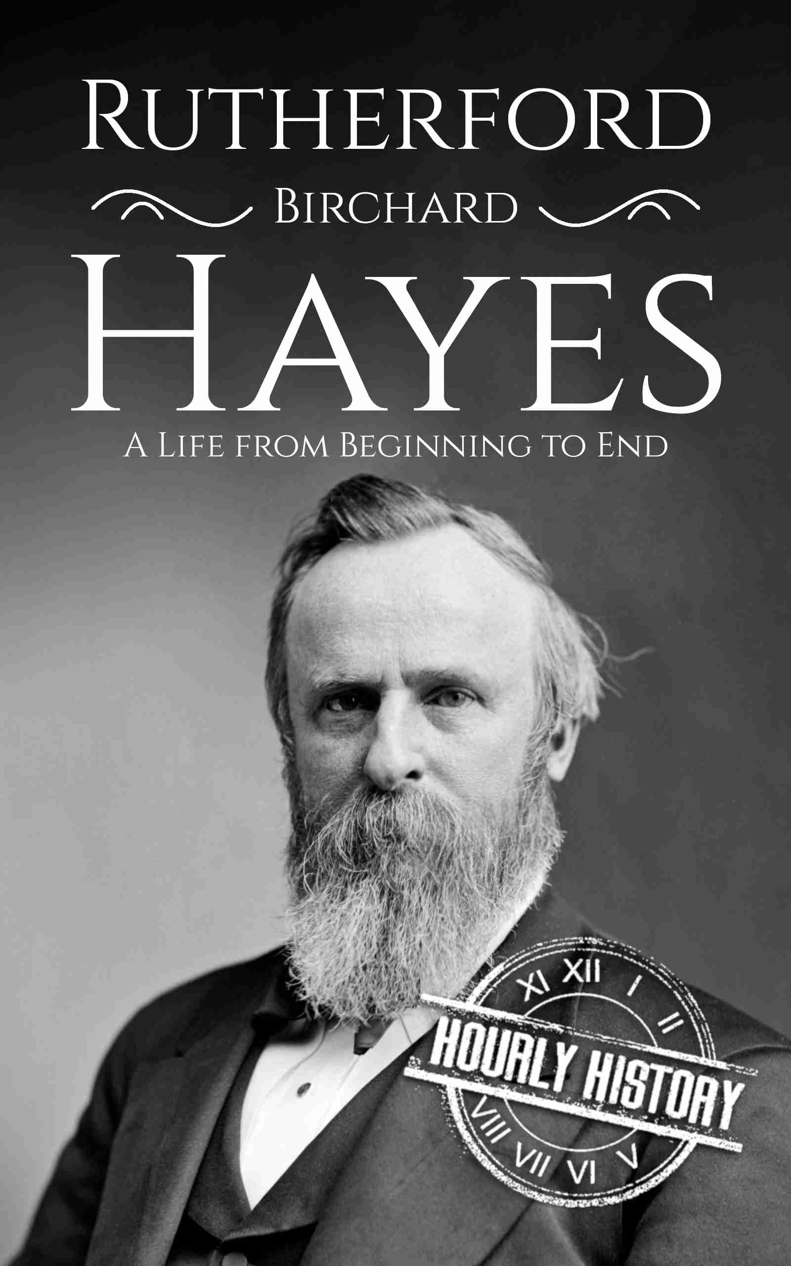 Book cover for Rutherford B. Hayes