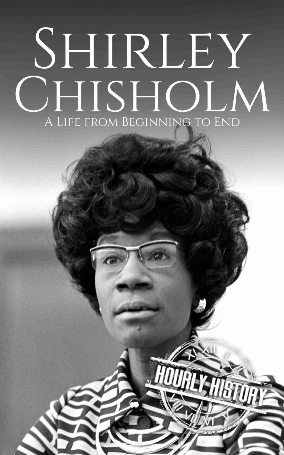 Shirley Chisholm | Biography & Facts | #1 Source of History Books