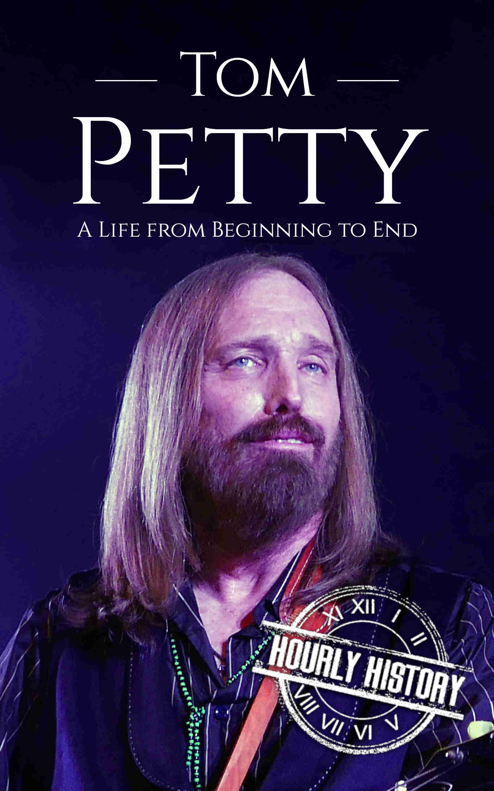 Book cover for Tom Petty